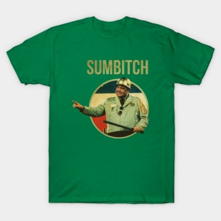 SUMBITCH JUSTICE POLICE T-Shirt